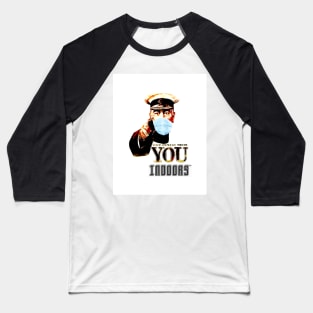 Your Country Needs You Indoors Baseball T-Shirt